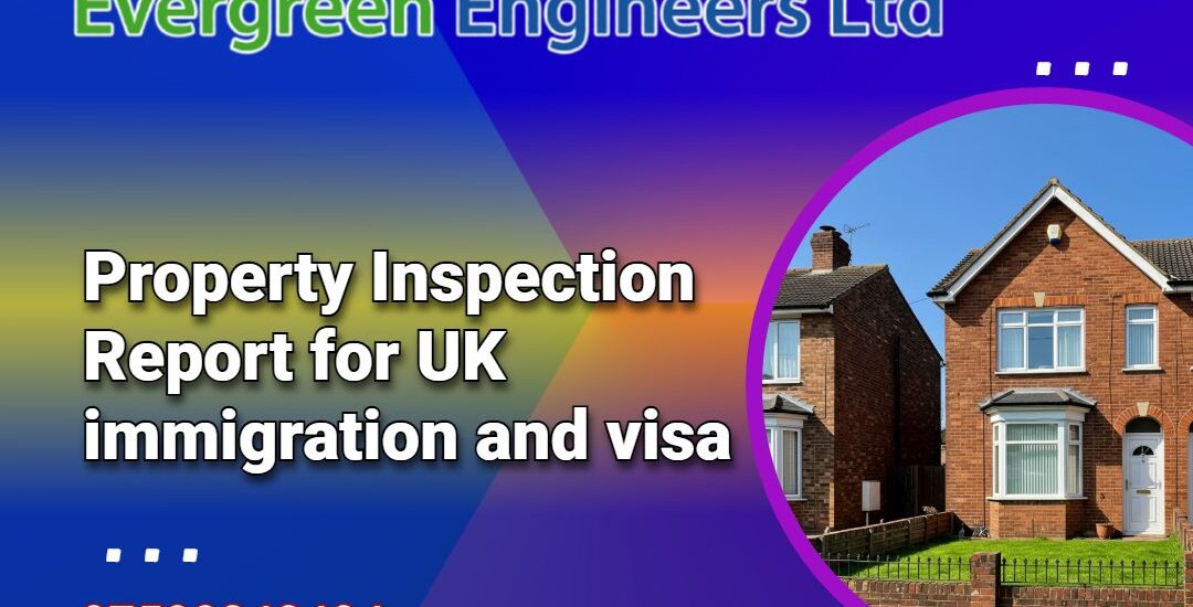 Property Inspection Report Bolton for Immigration and Visa